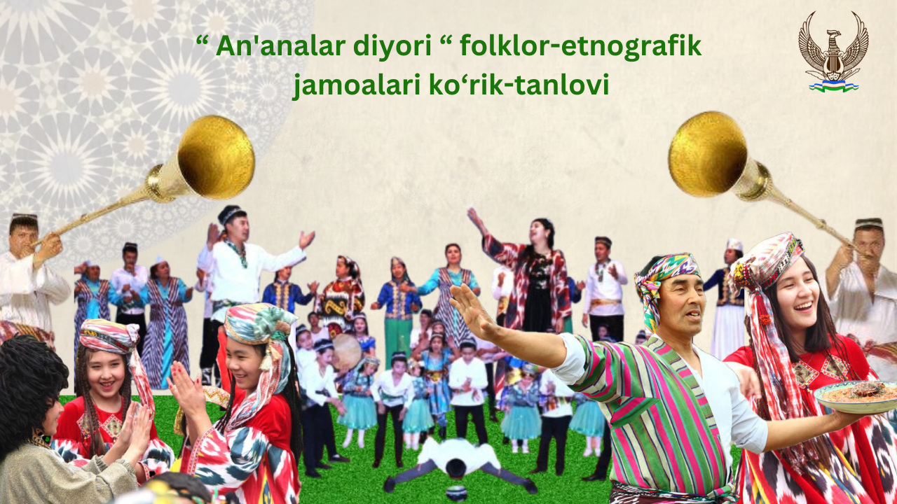 An'analar diyori ko'rik-tanlovi